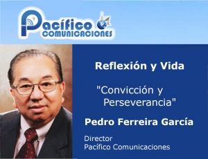 Convicción y Perseverancia  - Hno. Pedro Ferreira García